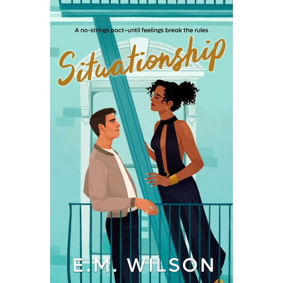 E. M. Wilson: Situationship (Paperback)