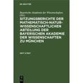 thumbnail image 1 of Sitzungsberichte Der Mathematisch-Naturwissenschaftlichen Abteilung Der Bayerischen Akademie Der Wissenschaften Zu MÃ¼nch, (Hardcover), 1 of 1