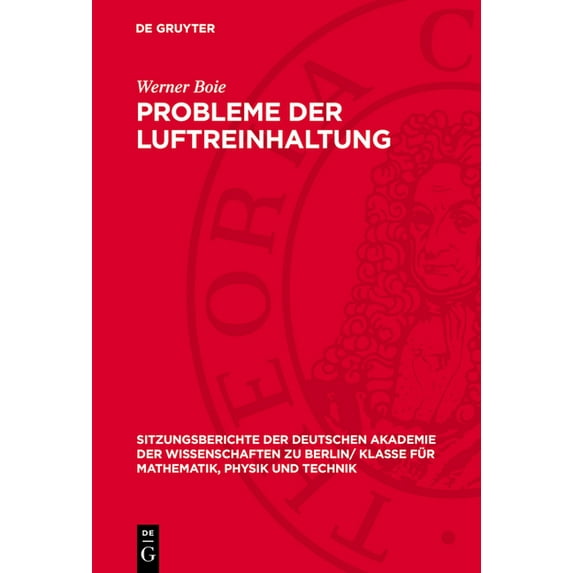 Sitzungsberichte der Deutschen Akademie Probleme Der Luftreinhaltung, Book 1960, (Hardcover)