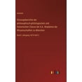thumbnail image 1 of Sitzungsberichte der philosophisch-philologischen und historischen Classe der k.b. Akademie der Wissenschaften zu München: Band I Jahrgang 1874 Heft 3 (Hardcover), 1 of 1
