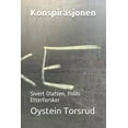 thumbnail image 1 of Sivert Olafsen, Politietterforskeren: Konspirasjonen : Sivert Olafsen, Politi Etterforsker (Series #9) (Paperback), 1 of 1