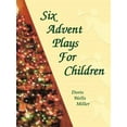 thumbnail image 1 of Six Advent Plays for Children (Paperback), 1 of 1