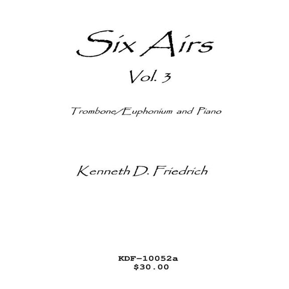 Six Airs for Solo and Piano, Vol. 3 - Trombone/Euphonium Version