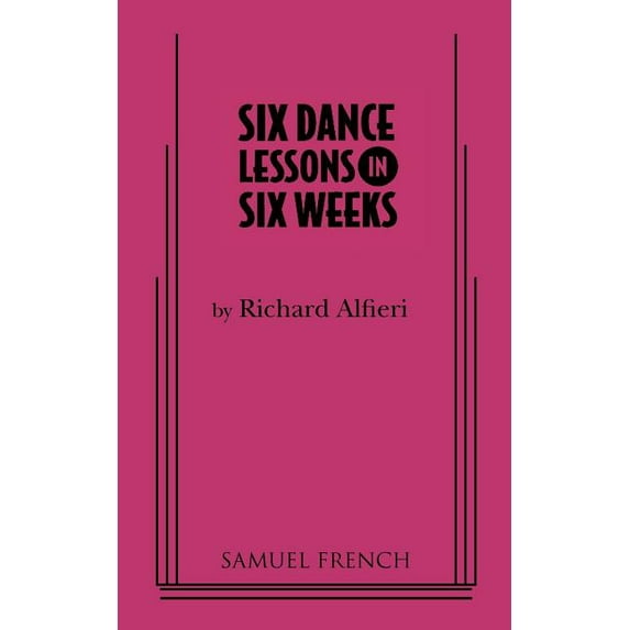 Six Dance Lessons in Six Weeks, (Paperback)