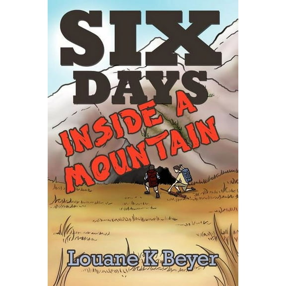 Six Days Inside a Mountain (Paperback)