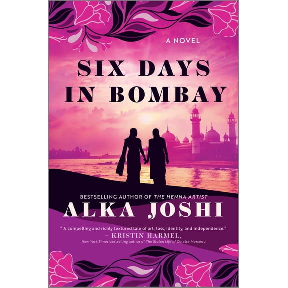 Six Days in Bombay: A Novel (Paperback)