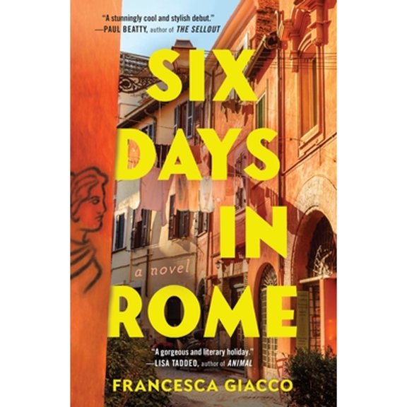 Pre-Owned Six Days in Rome (Paperback) 1538706431 9781538706435