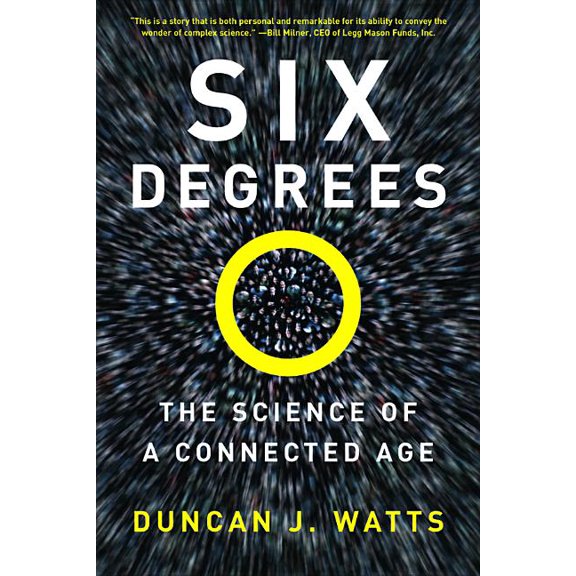 Six Degrees: The Science of a Connected Age, (Paperback)