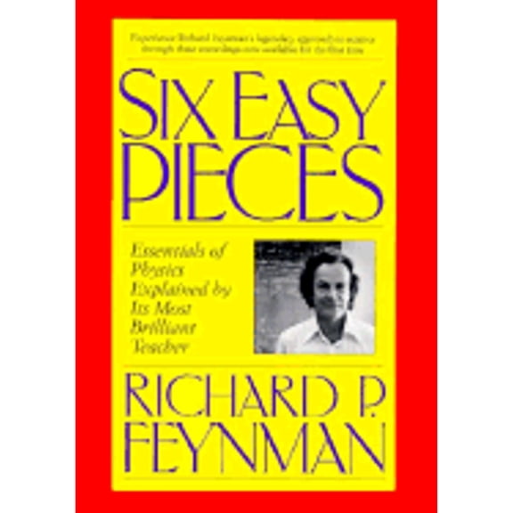 Pre-Owned Six Easy Pieces Book/Tape Package (Paperback) by Richard Phillips Feynman