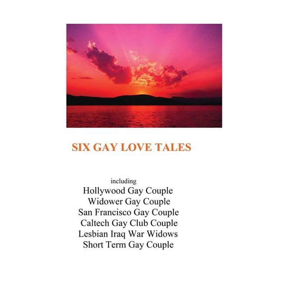 Six Gay Love Tales Paperback 1439232512 9781439232514 Jon Schiller