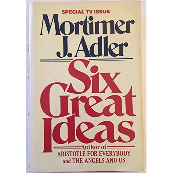 Pre-Owned Six Great Ideas, 9780025005600, 002500560X, Hardcover, First Edition edition