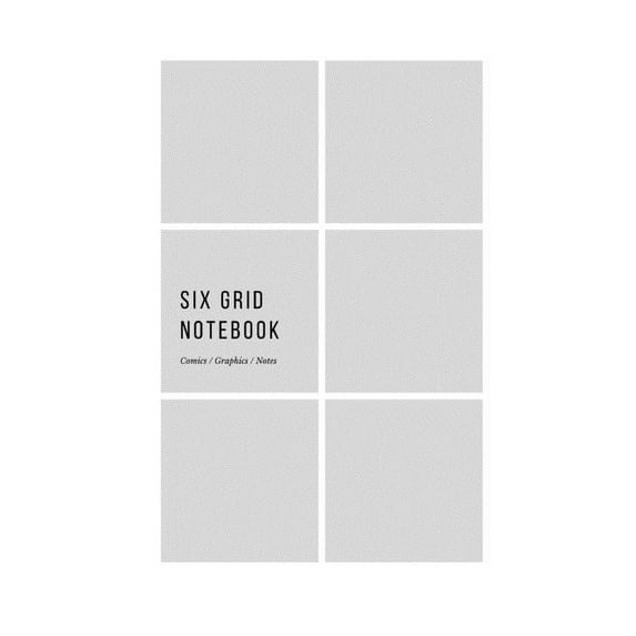 Six Grid Notebook: Comics / Graphics / Notes (Paperback)