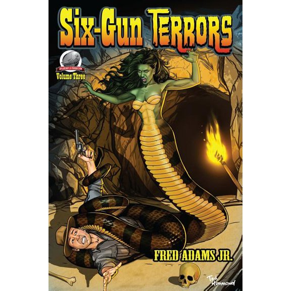 Six-Gun Terrors: Six-Gun Terrors Volume 3: The Slithering Terror (Paperback)