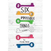 Six Impossible Things, (Paperback)
