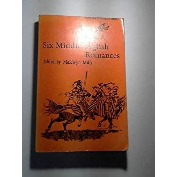 Pre-Owned Six Middle English Romances (Everyman's University Paperbacks) (English and English Edition) (Paperback) 046011090X 9780460110907