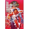 thumbnail image 1 of Six Million Dollar Man: Season 6 (Paperback), 1 of 1