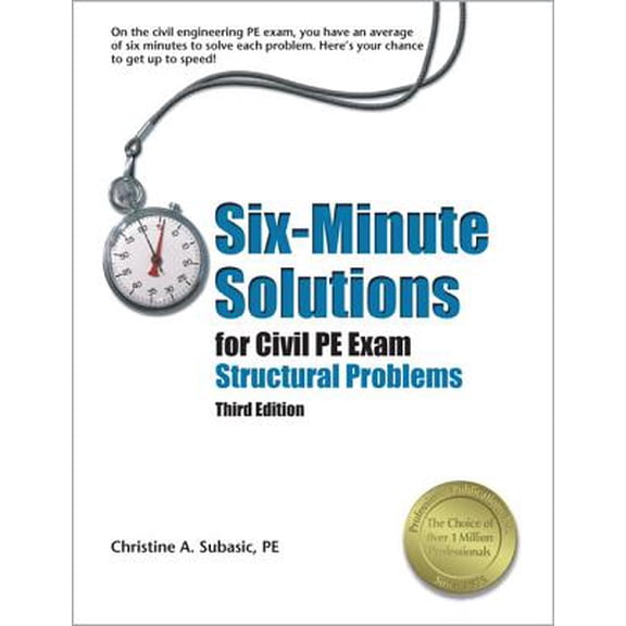 Pre-Owned Six-Minute Solutions for Civil PE Exam: Structural Problems (Edition 3) (Paperback)