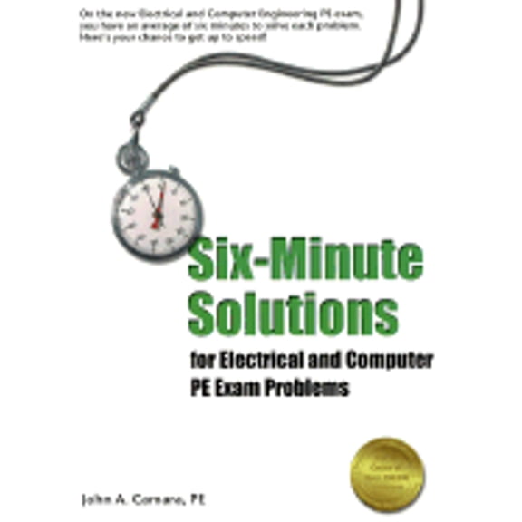 Pre-Owned Six Minute Solutions for Electrical and Computer PE Exam Problems (Paperback) 1888577754 9781888577754
