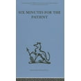 thumbnail image 1 of International Behavioural and Social Sci Six Minutes for the Patient: Interactions in general practice consultation, (Hardcover), 1 of 1