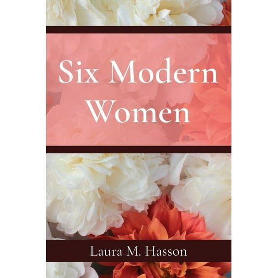 Six Modern Women, (Paperback)