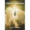 thumbnail image 1 of Six Month Program SPIRITUAL CONDITIONING (Paperback), 1 of 1