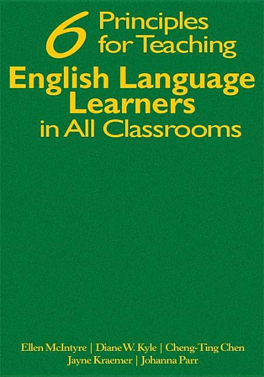 Six Principles for Teaching English Language Learners in All Classrooms ...