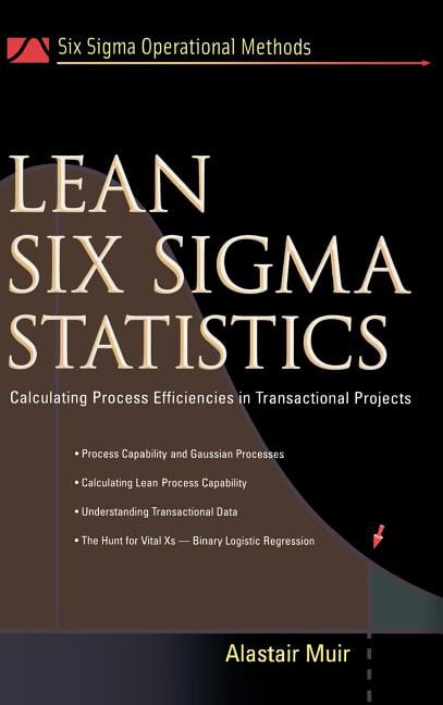 Six SIGMA Operational Methods Lean Six SIGMA Statistics: Calculating ...