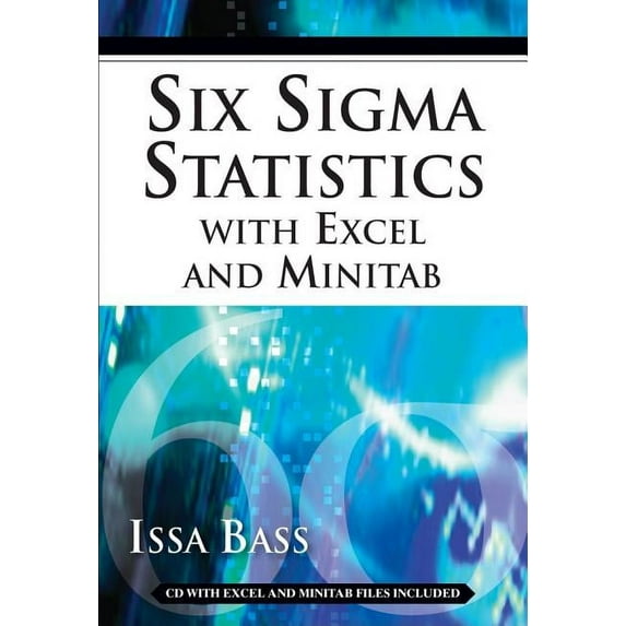 Six SIGMA Statistics with Excel and Minitab (Other)