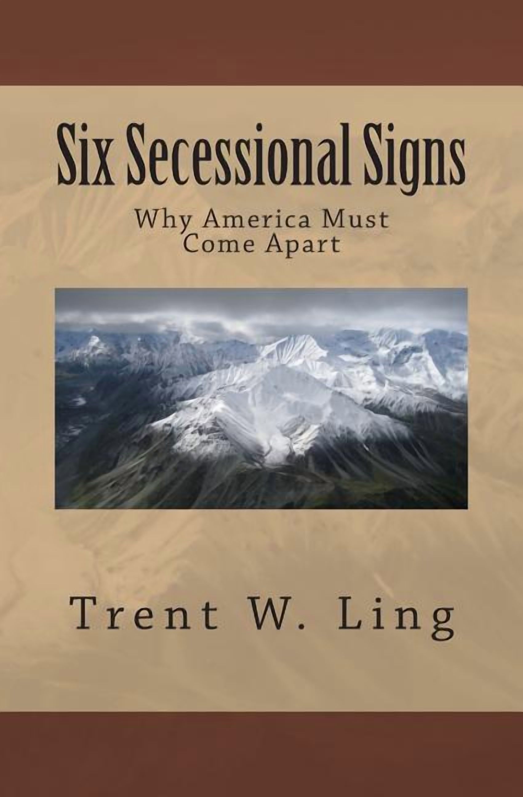 Secede Sign Six Secessional Signs: Why America Must Come Apart (Paperback) by Trent ...