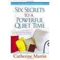 thumbnail image 1 of Pre-Owned Six Secrets to a Powerful Quiet Time: Discovering Radical Intimacy with God (Paperback) 0736917454 9780736917452, 1 of 1