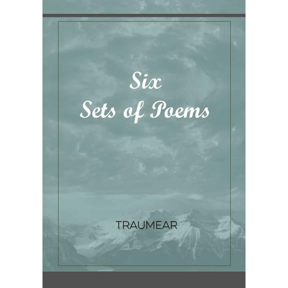 Six Sets of Poems, (Paperback)