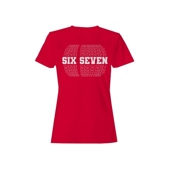 Six Seven Bold Typography Design Women's T-shirt