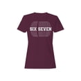 thumbnail image 1 of Six Seven Bold Typography Design Women's T-shirt, 1 of 3