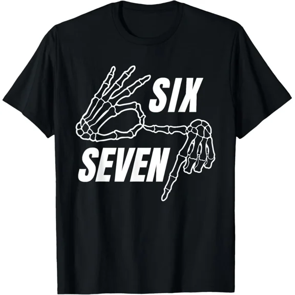 Six Seven Meme Skeleton Hands Sign Unisex T-Shirt up to size 5XL