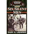 thumbnail image 1 of Pre-Owned Six Silent Men: Book 3 (101st Lrp/Rangers) Paperback, 1 of 1