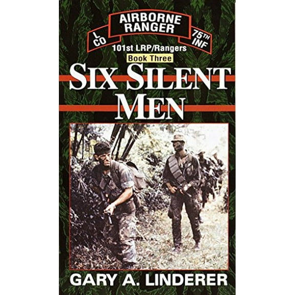 Pre-Owned Six Silent Men: Book 3 (101st Lrp/Rangers) Paperback