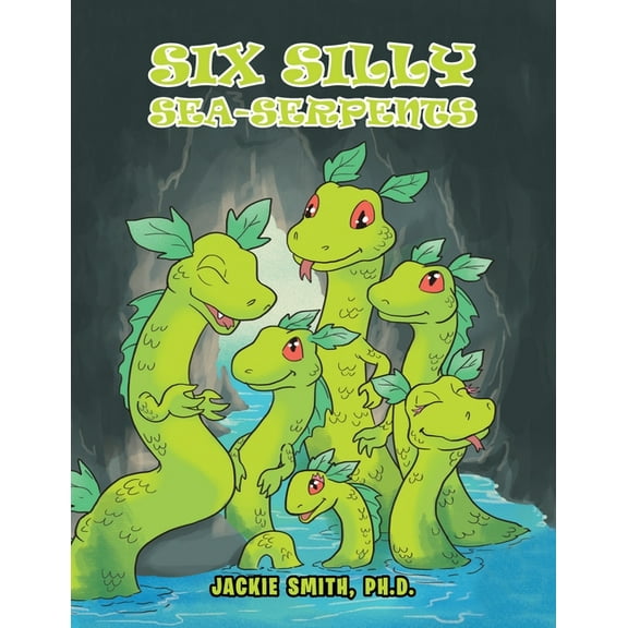 Six Silly Sea-Serpents, (Paperback)