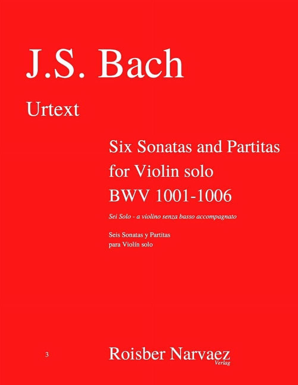 for　and　Partitas　Edition)　and　BWV　Sonatas　solo:　1001-1006　Spanish　(Paperback)　Urtext　Violin　Six　(English