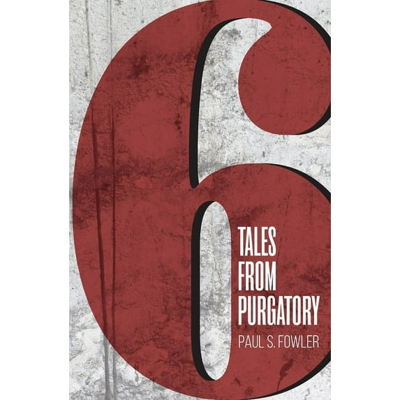 Six Tales from Purgatory, (Paperback)