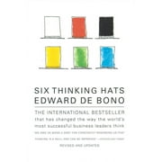 EDWARD DE BONO Six Thinking Hats: An Essential Approach to Business Management, (Paperback)