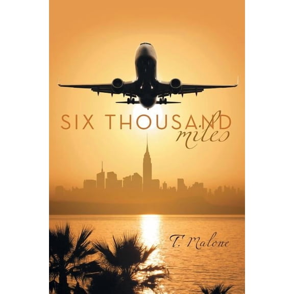 Six Thousand Miles (Paperback)