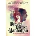 thumbnail image 1 of Six Train to Wisconsin: Highway Thirteen to Manhattan (Paperback), 1 of 1