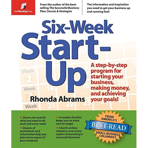 Pre-Owned Six-Week Start-Up: A Step-By-Step Program for Starting Your Business, Making Money, and Achieving Your Goals!, 9780966963595, 0966963598, Paperback, First Edition edition