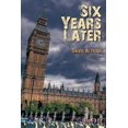 thumbnail image 1 of Six Years Later (Paperback), 1 of 1