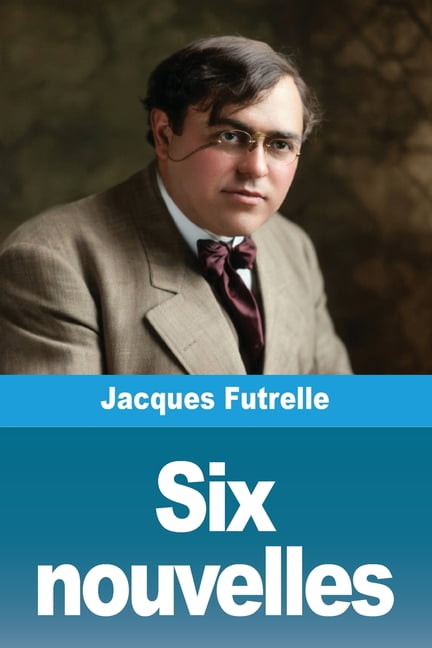 Six nouvelles, (Paperback)