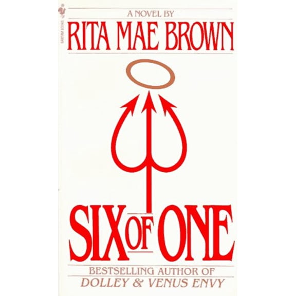Pre-Owned Six of One (Mass Market Paperback) 0553278878 9780553278873