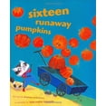 thumbnail image 1 of Pre-Owned Sixteen Runaway Pumpkins (Hardcover) 0689850905 9780689850905, 1 of 1