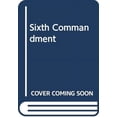 thumbnail image 1 of Pre-Owned Sixth Commandment Paperback, 1 of 1