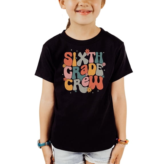 Sixth Grade Crew Shirt for Girls Colorful Vintage Retro Back to School Graphic T-Shirt for Kids and Adults Black Shirt Youth Small