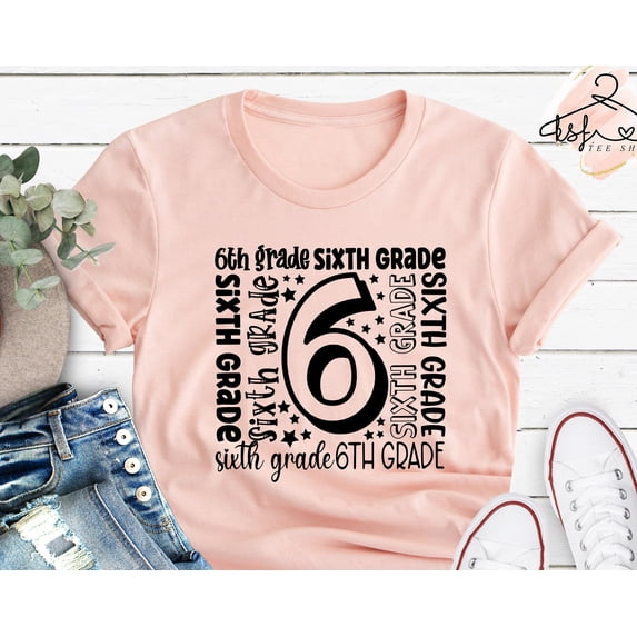 Sixth Grade TShirt Back To School Gift